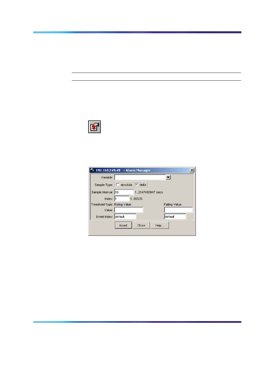 Figure 41 alarm manager dialog box | Panasonic 470 User Manual | Page 101 / 132