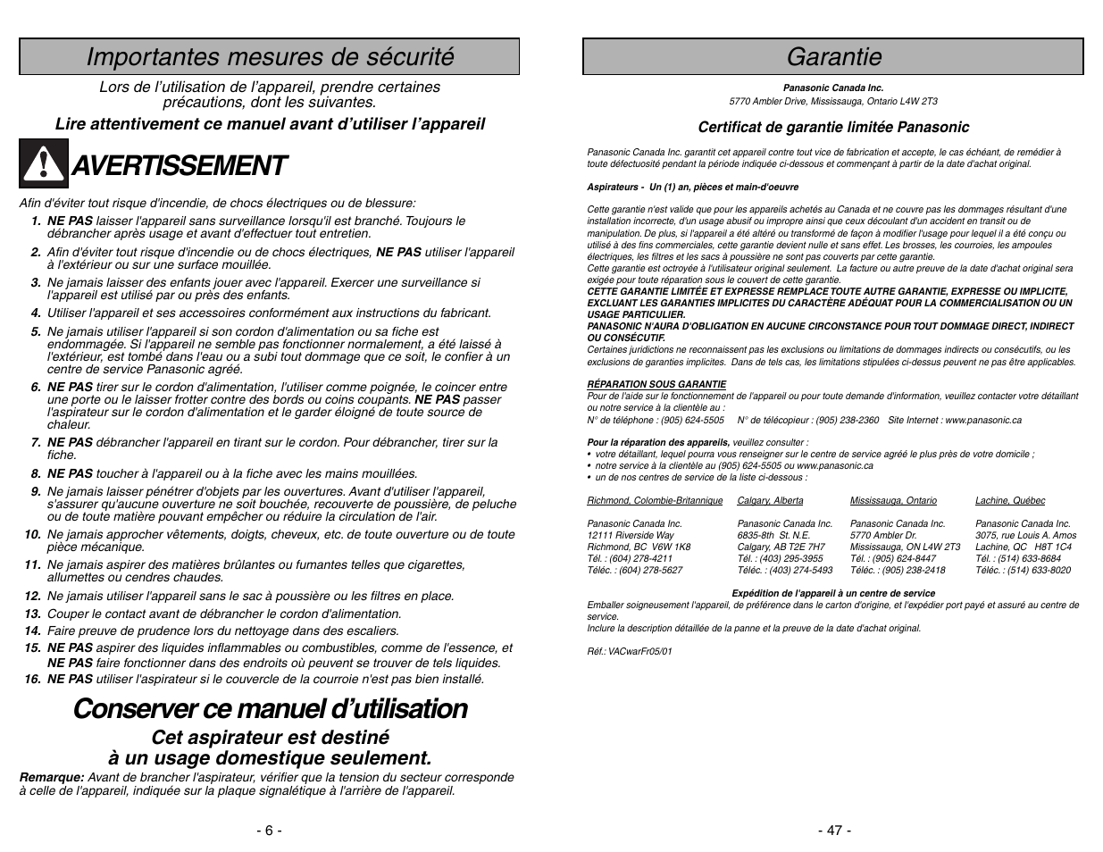 Garantie, Avertissement, Conserver ce manuel d’utilisation | Garantie importantes mesures de sécurité | Panasonic MC-V7312 User Manual | Page 47 / 52