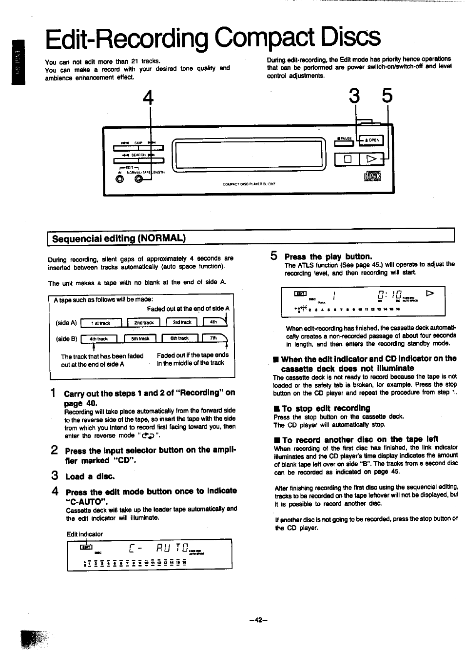 Sequencial editing (normal), 3 load a disc, 5 press the play button | To stop edit recording, To record another disc on the tape left, Edit-recording compact discs | Panasonic SC-CH7 User Manual | Page 42 / 61