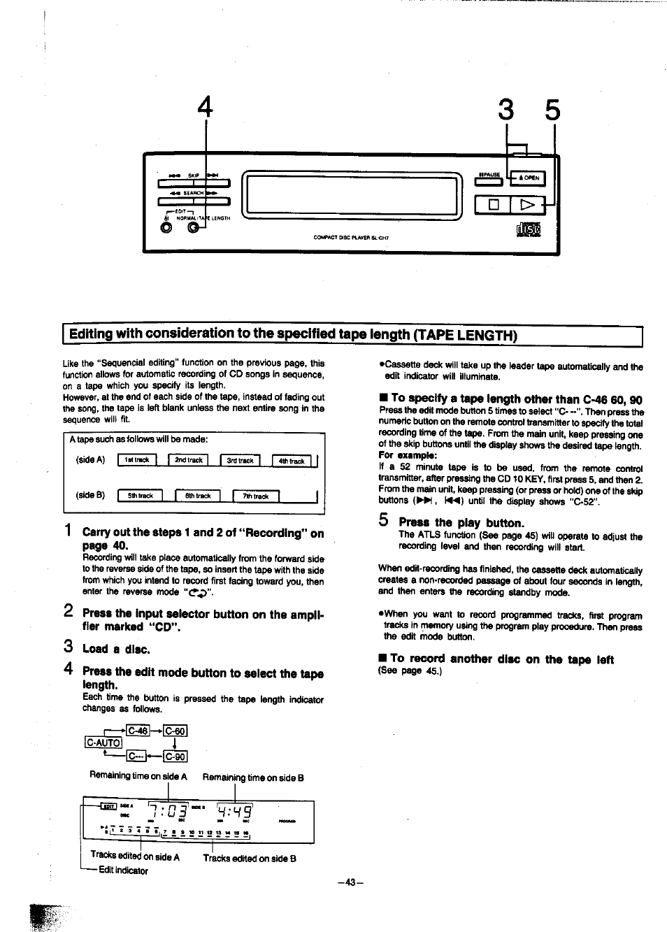 3 load a disc, To specify a tape iength other than c-46 60,90, 5 press the piay button | To record another disc on the tape left | Panasonic SC-CH7 User Manual | Page 43 / 61