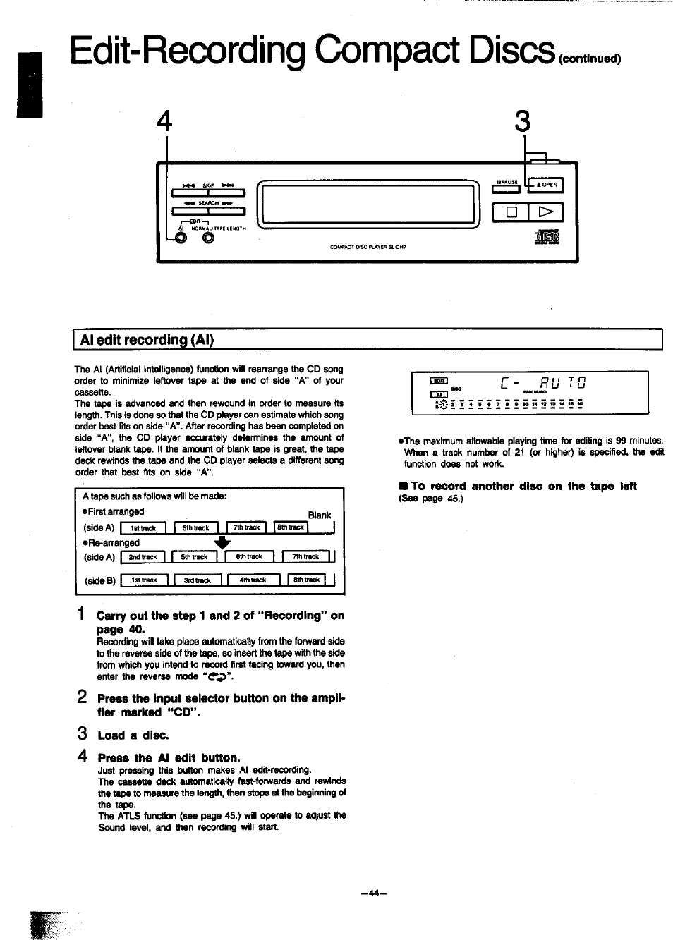 Continued), Al edit recording (al), Load a disc | Press the al edit button, To record another disc on the tape left, Edit-recording compact discs | Panasonic SC-CH7 User Manual | Page 44 / 61