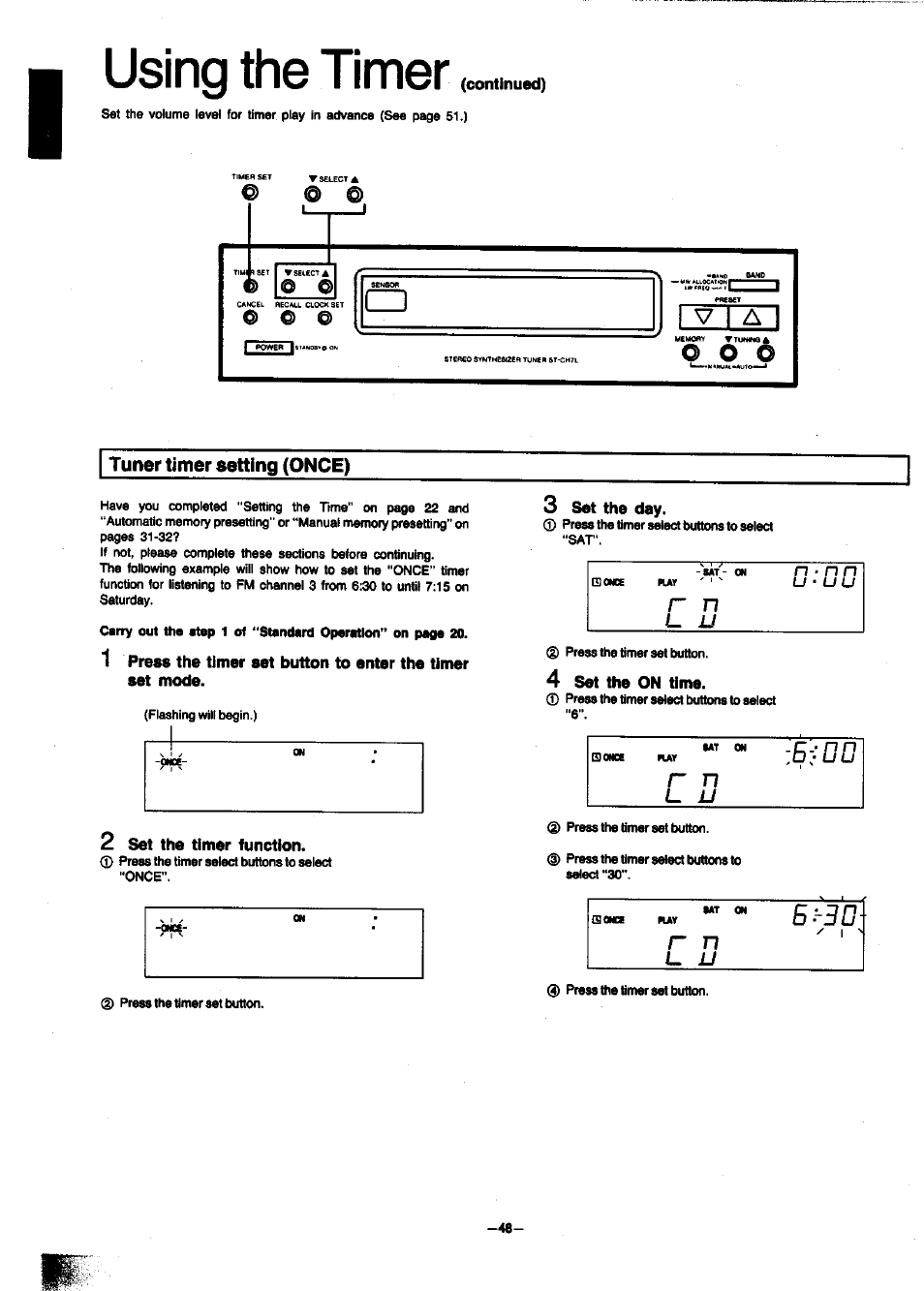 Tuner timer setting (once), 2 set the timer function, 3 set the day | 4 set the on time, Using the timer, D:dd, B-:dd | Panasonic SC-CH7 User Manual | Page 48 / 61