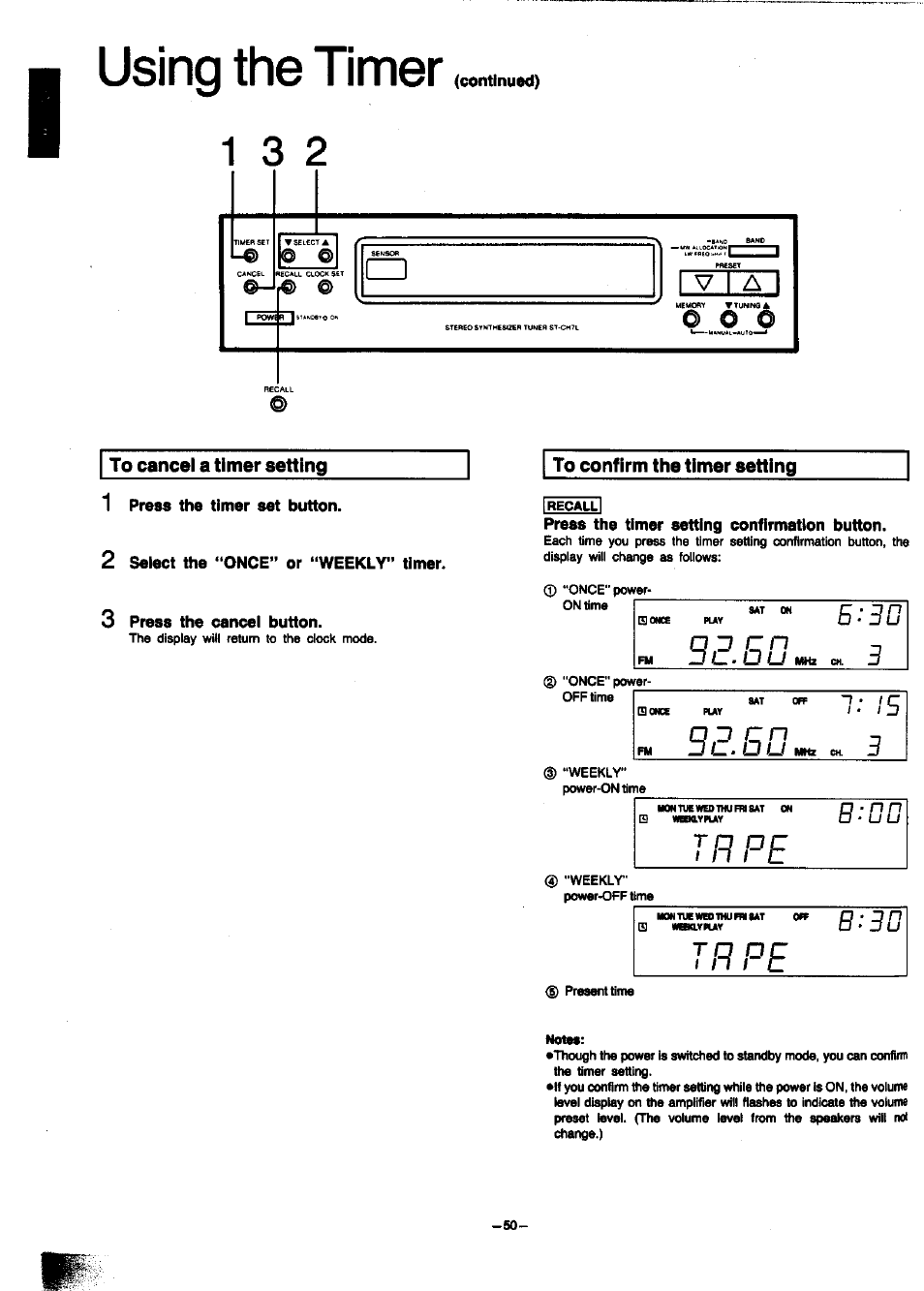 To cancel a timer setting, 1 press the timer set button, 2 select the **once” or “weekly" timer | 3 press the cancel button, To confirm the timer setting, Press the timer setting confirmation button, Using the timer, О lj, Qo on, N o o n | Panasonic SC-CH7 User Manual | Page 50 / 61