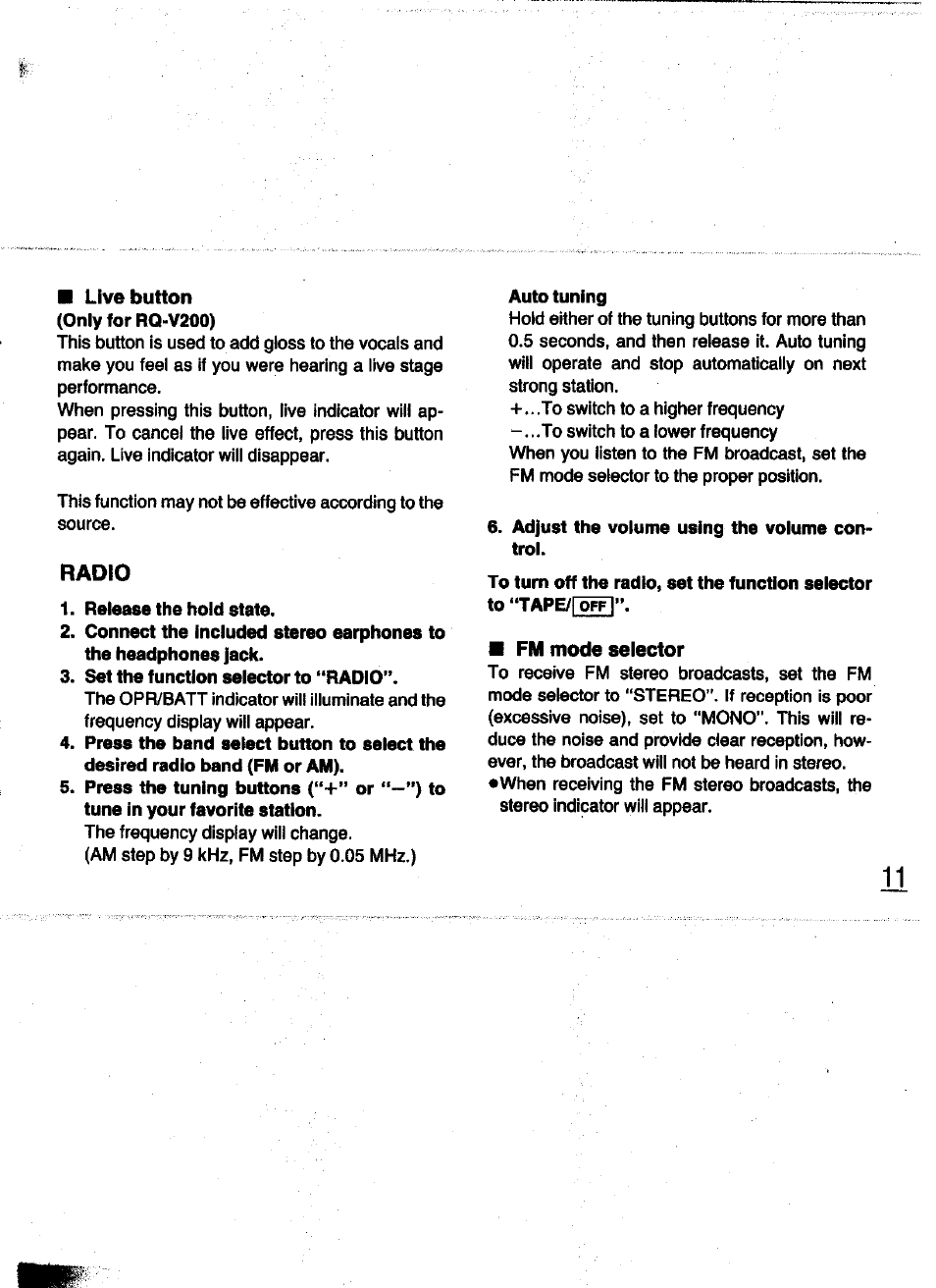 Live button, Radio, Release the hold state | Set the function selector to “radio, Auto tuning, Adjust the volume using the volume control, Fm mode selector | Panasonic RQ-V200 User Manual | Page 11 / 16