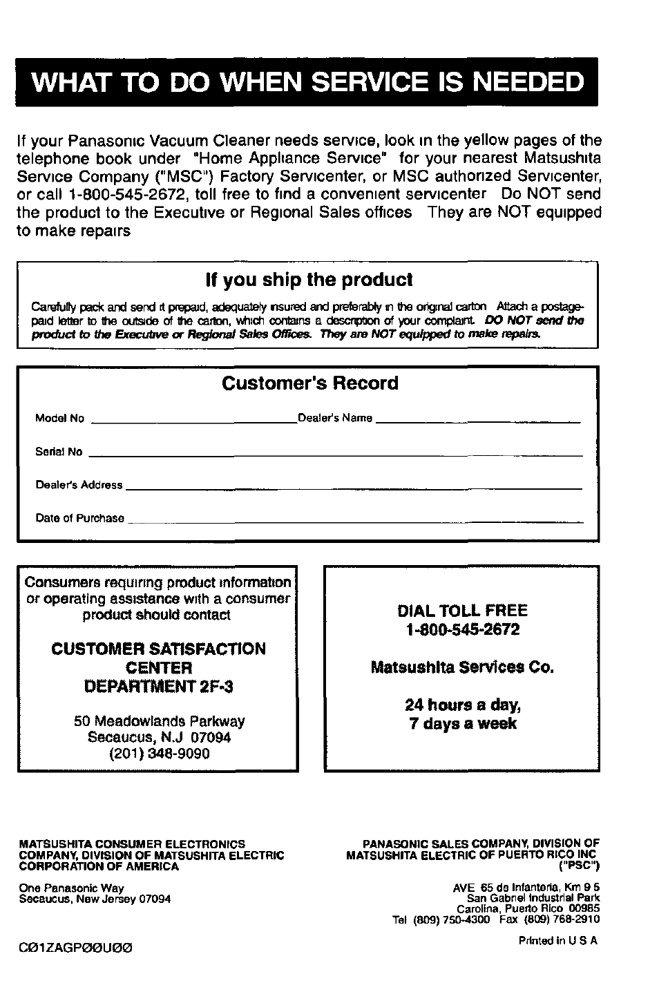 What to do when service is needed, If you ship the product, Customer's record | Panasonic QUICKDRAW MC-V5340 User Manual | Page 20 / 20