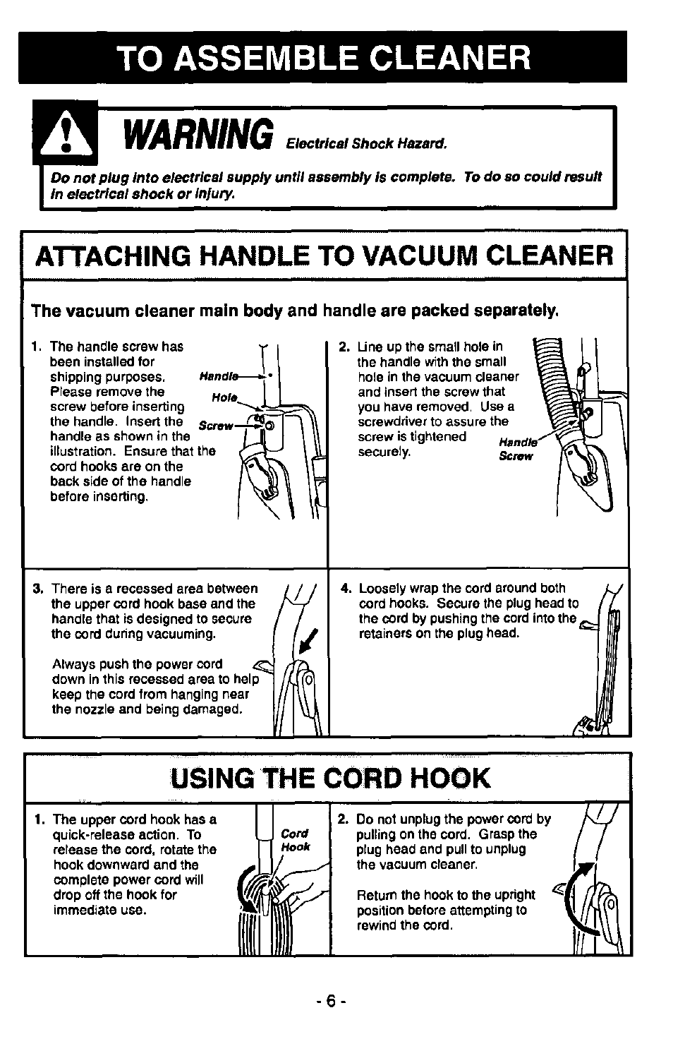 To assemble cleaner, Attaching handle to vacuum cleaner, Using the cord hook | Warning | Panasonic QUICKDRAW MC-V5340 User Manual | Page 6 / 20