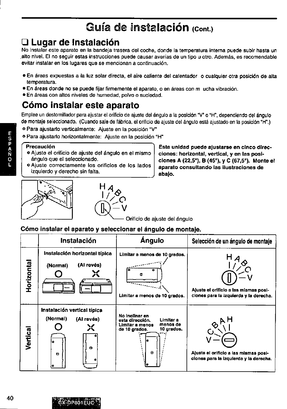 Guía de ònstalación (cont, Lugar de instalación, Cómo instalar este aparato | Instalación, Ángulo, I / ^ v, 4 \ i v | Panasonic 8-DISC CD CHANGER CX-DP801EUC User Manual | Page 40 / 44