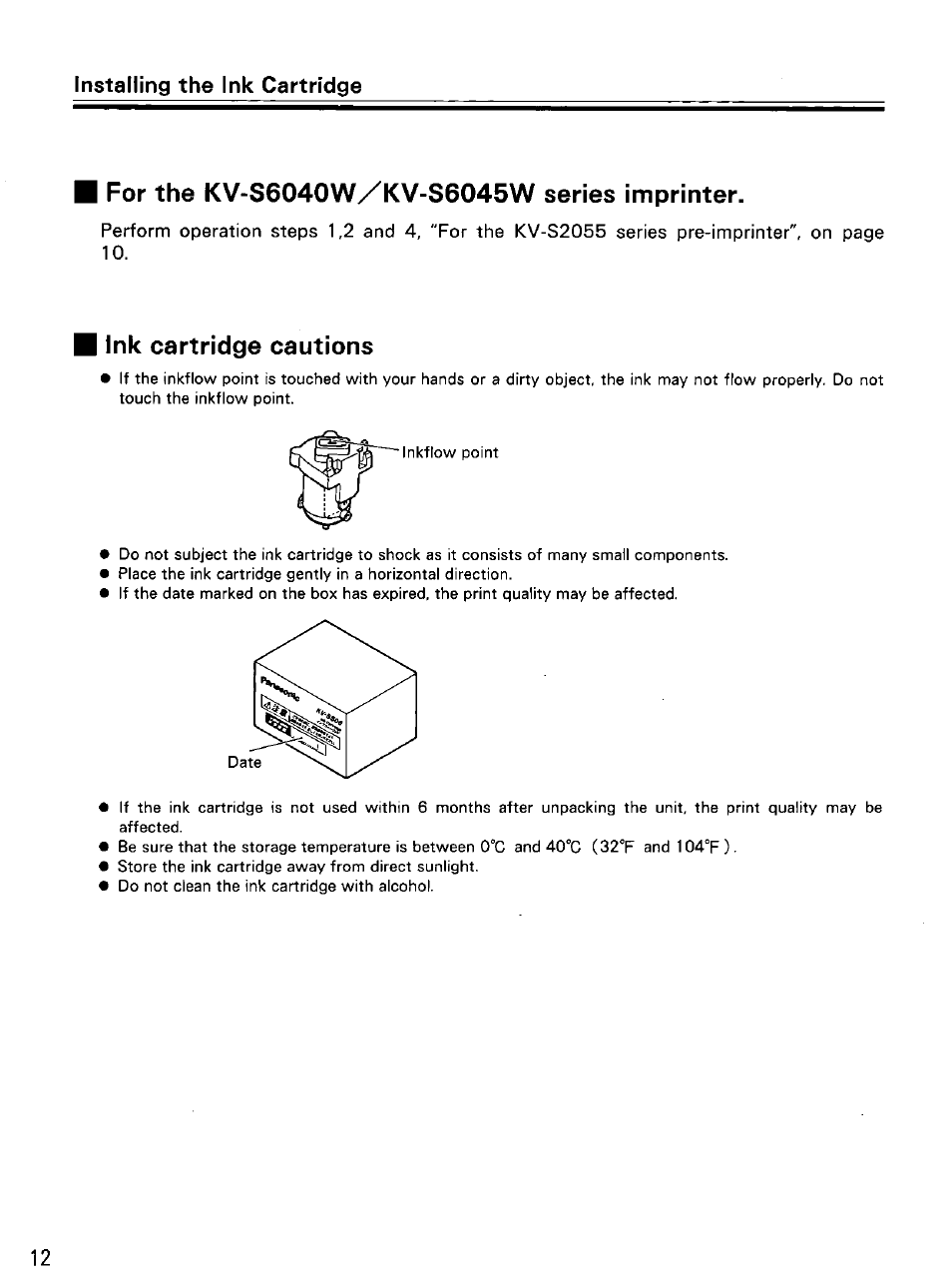 For the kv-s6040w/kv-s6045w series imprinter, Ink cartridge cautions | Panasonic KV-SS010 User Manual | Page 12 / 16