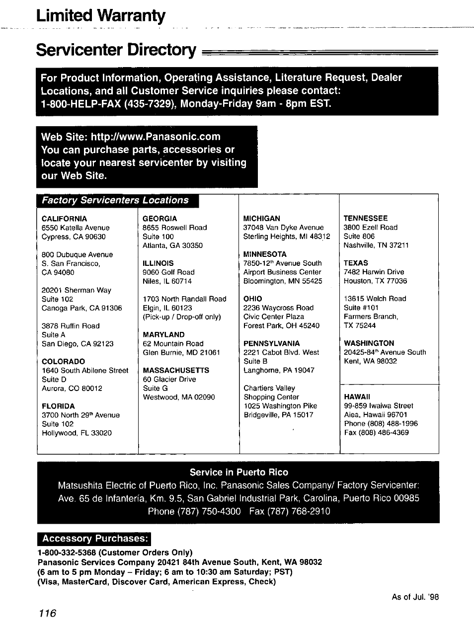 Limited warranty servicenter directory, 800-332-5368 (customer orders only), Factory servicenters locations | Service in puerto rico, Accessory purchases | Panasonic 2-LINE PLAIN PAPER FAX KX-FPW111 User Manual | Page 116 / 132
