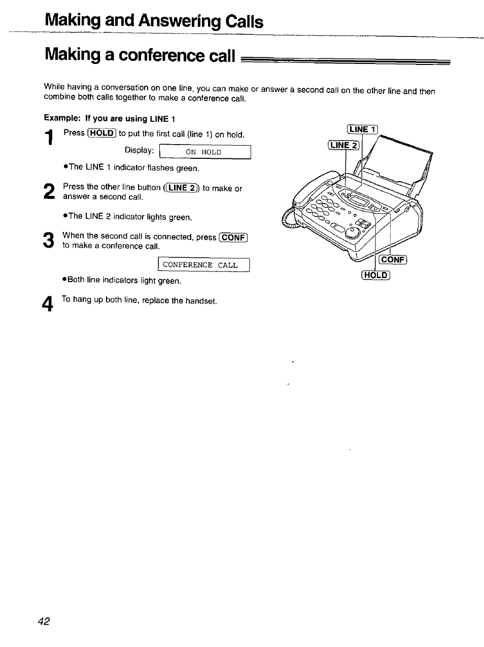 Making a conference call, Example: if you are using line 1 | Panasonic 2-LINE PLAIN PAPER FAX KX-FPW111 User Manual | Page 42 / 132
