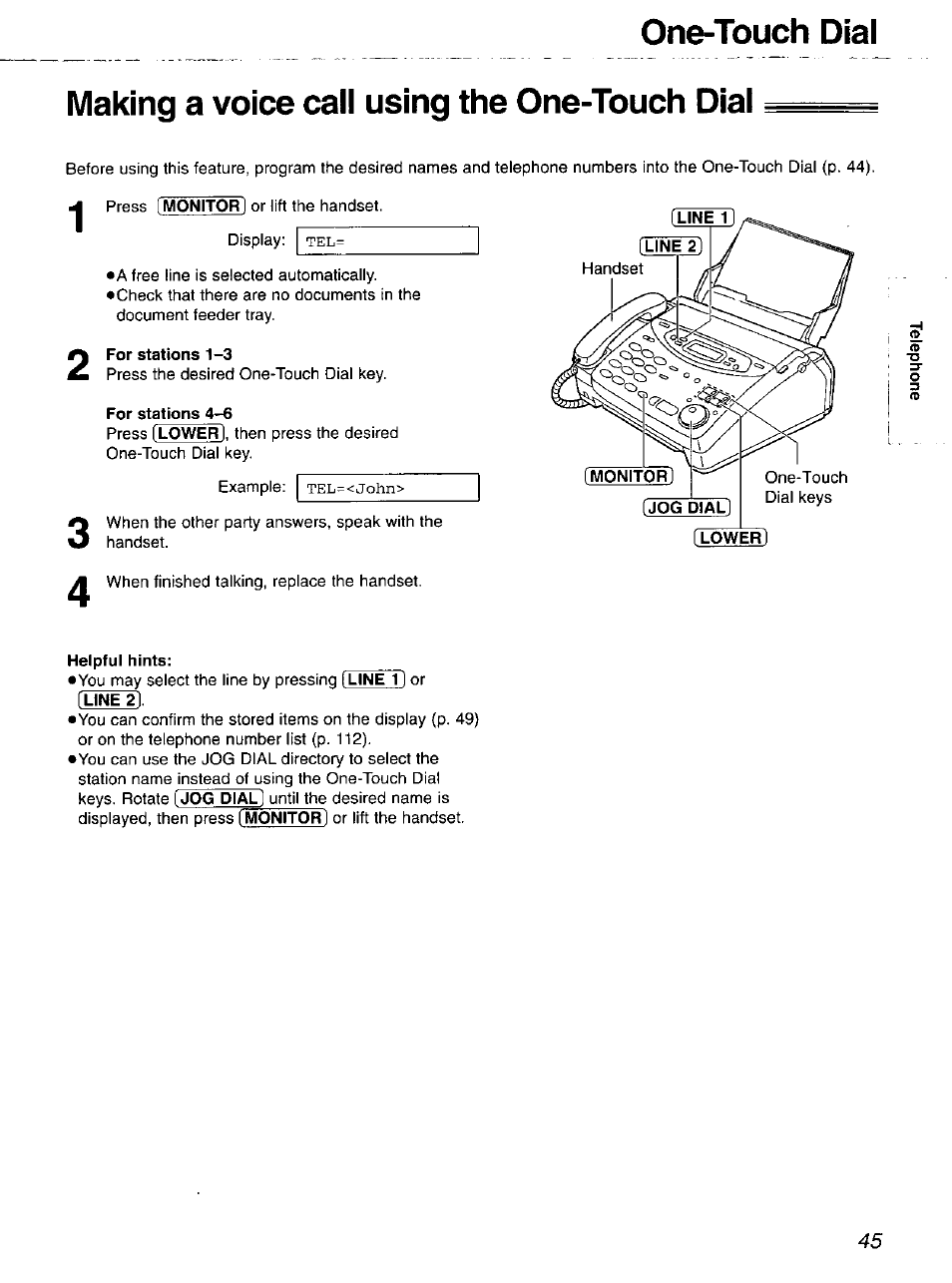 One-touch dial, Making a voice call using the one-touch dial | Panasonic 2-LINE PLAIN PAPER FAX KX-FPW111 User Manual | Page 45 / 132