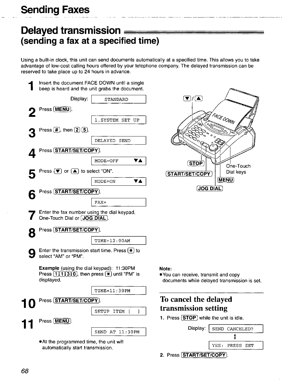 Delayed transmission, Sending a fax at a specified time), Note | To cancel the delayed transmission setting, Sending faxes | Panasonic 2-LINE PLAIN PAPER FAX KX-FPW111 User Manual | Page 68 / 132