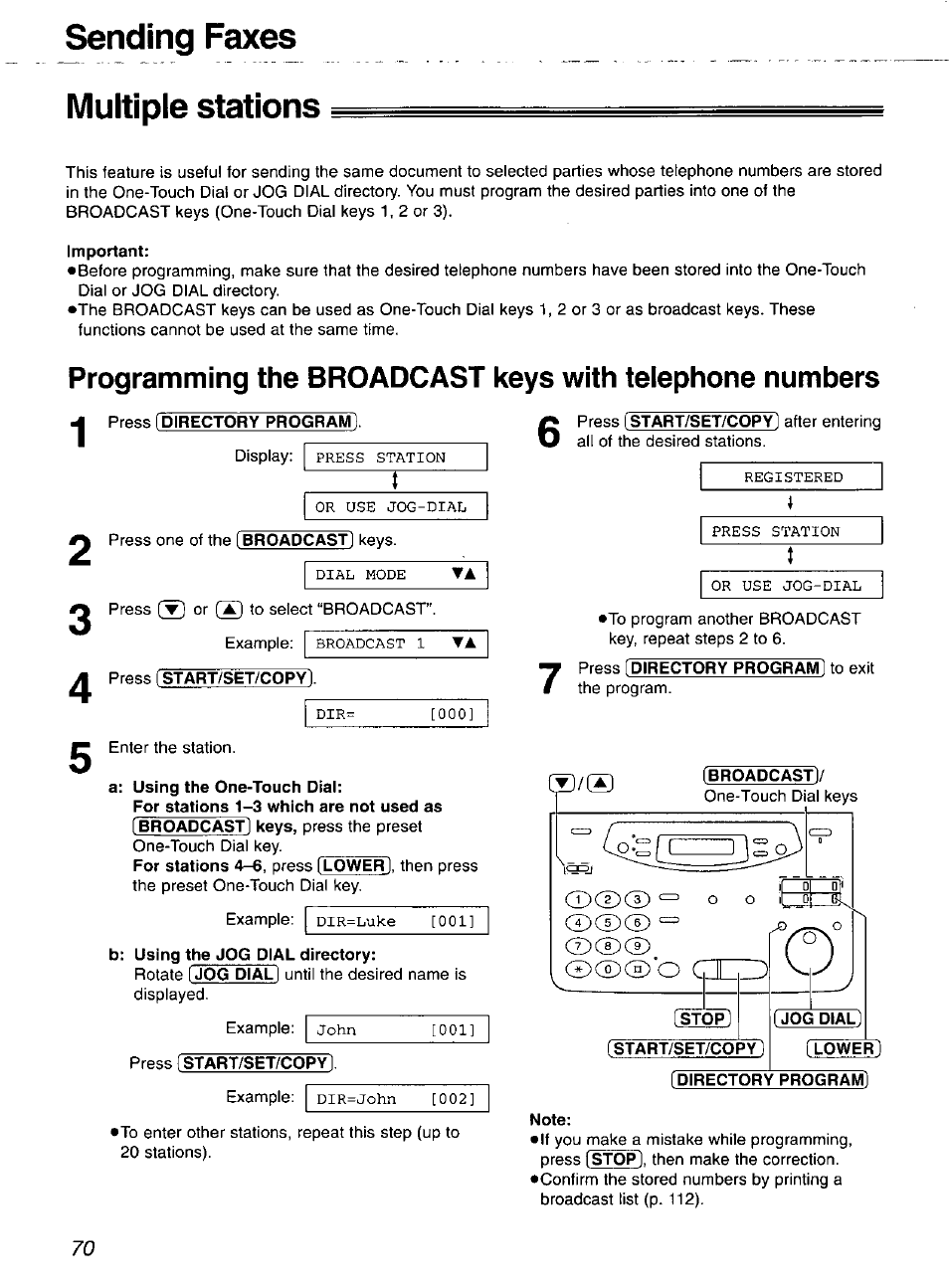 Sending faxes multiple stations, Important, Press [directory program | Press [ start/set/copy, A: using the one-touch dial, Stop, Start/set/copy, Jog dial, Lower, Directory program | Panasonic 2-LINE PLAIN PAPER FAX KX-FPW111 User Manual | Page 70 / 132