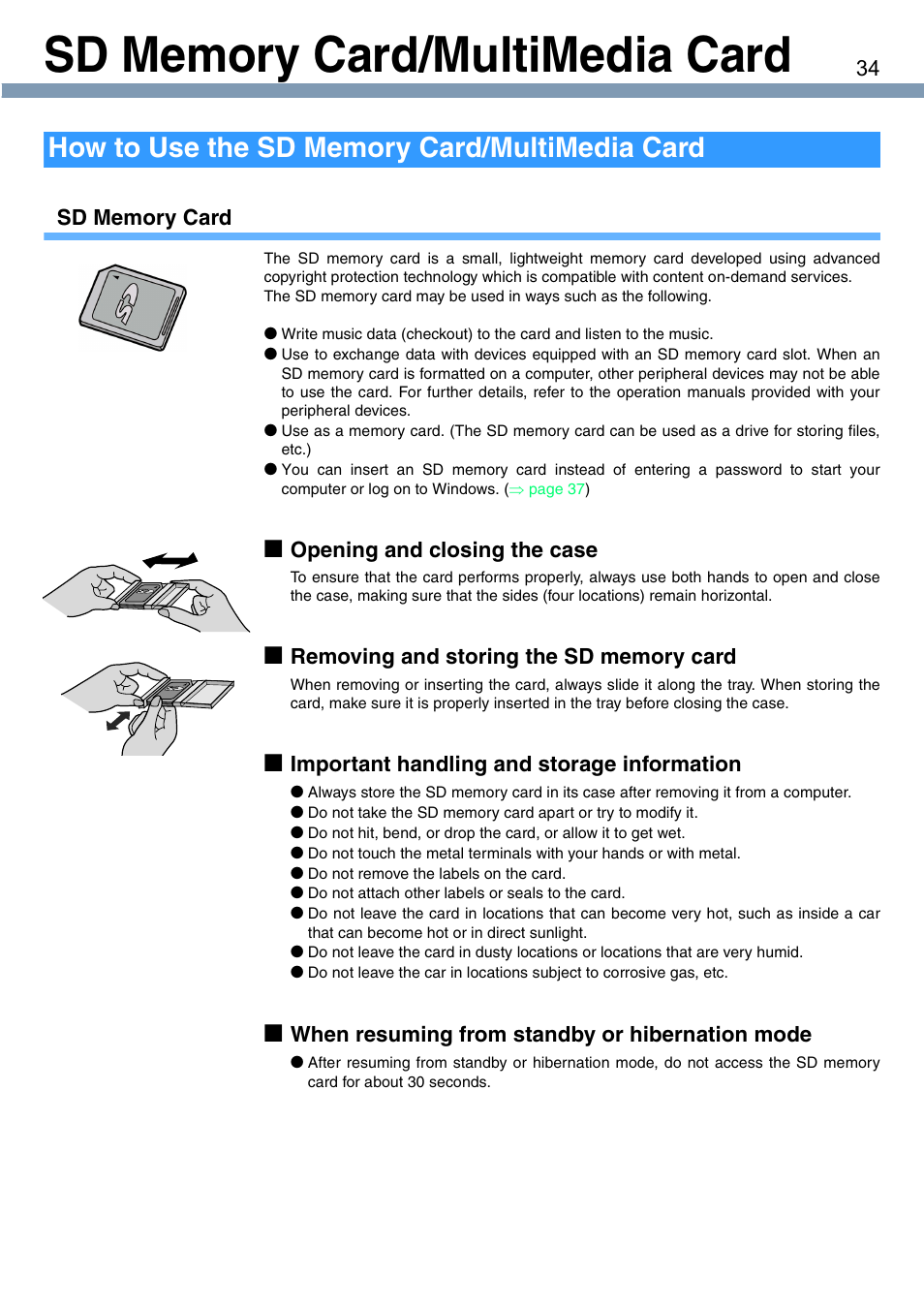 Sd memory card/multimedia card, Opening and closing the case, Important handling and storage information | When resuming from standby or hibernation mode | Panasonic CF-T1 User Manual | Page 34 / 72