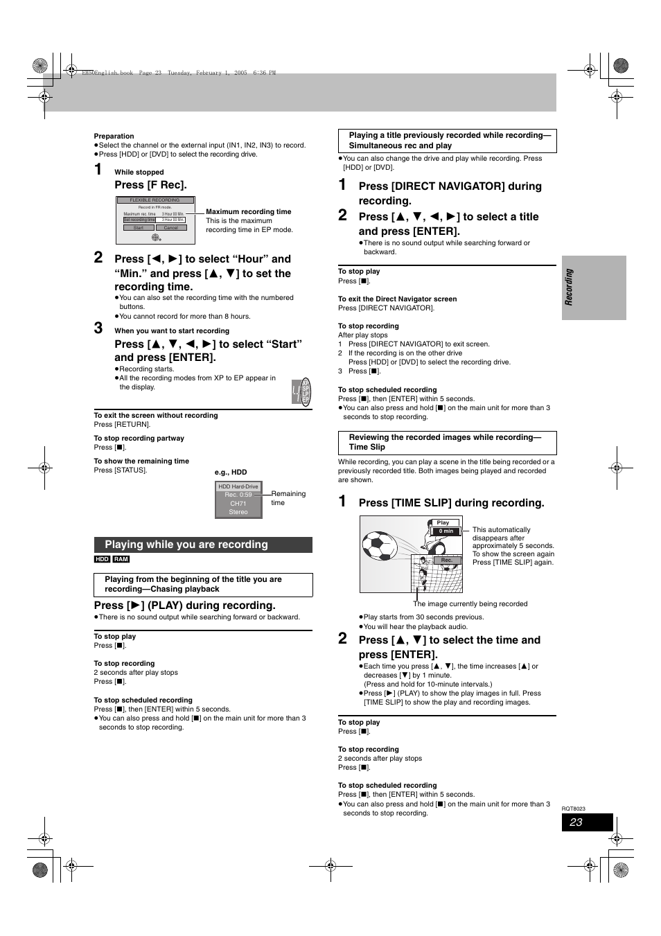 Press [f rec, Press [ 1 ] (play) during recording, Press [direct navigator] during recording | Press [time slip] during recording, Playing while you are recording | Panasonic DMR-EH50 User Manual | Page 23 / 76