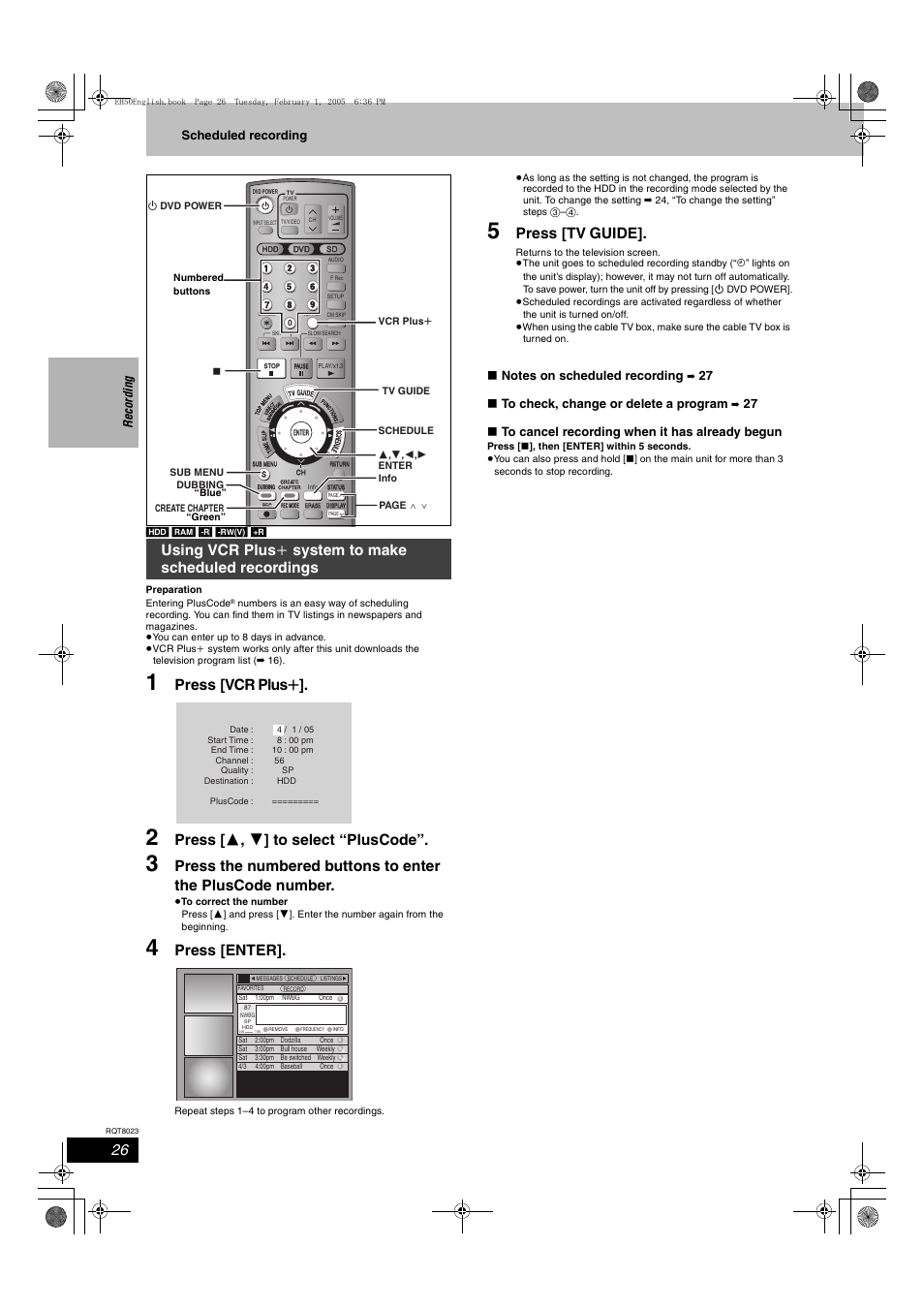 Press [vcr plus r, Press [ 3 , 4 ] to select “pluscode, Press [enter | Press [tv guide, Reco rdin g scheduled recording, 27 ∫ to check, change or delete a program, 27 ∫ to cancel recording when it has already begun | Panasonic DMR-EH50 User Manual | Page 26 / 76