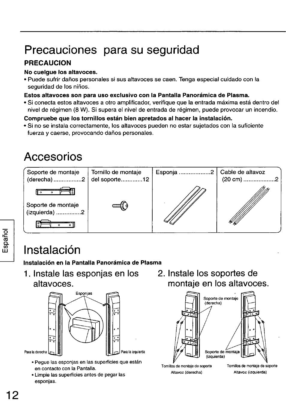 Precauciones para su seguridad, Accesorios, Instalación | Panasonic TY-SP50PHD3 User Manual | Page 12 / 24