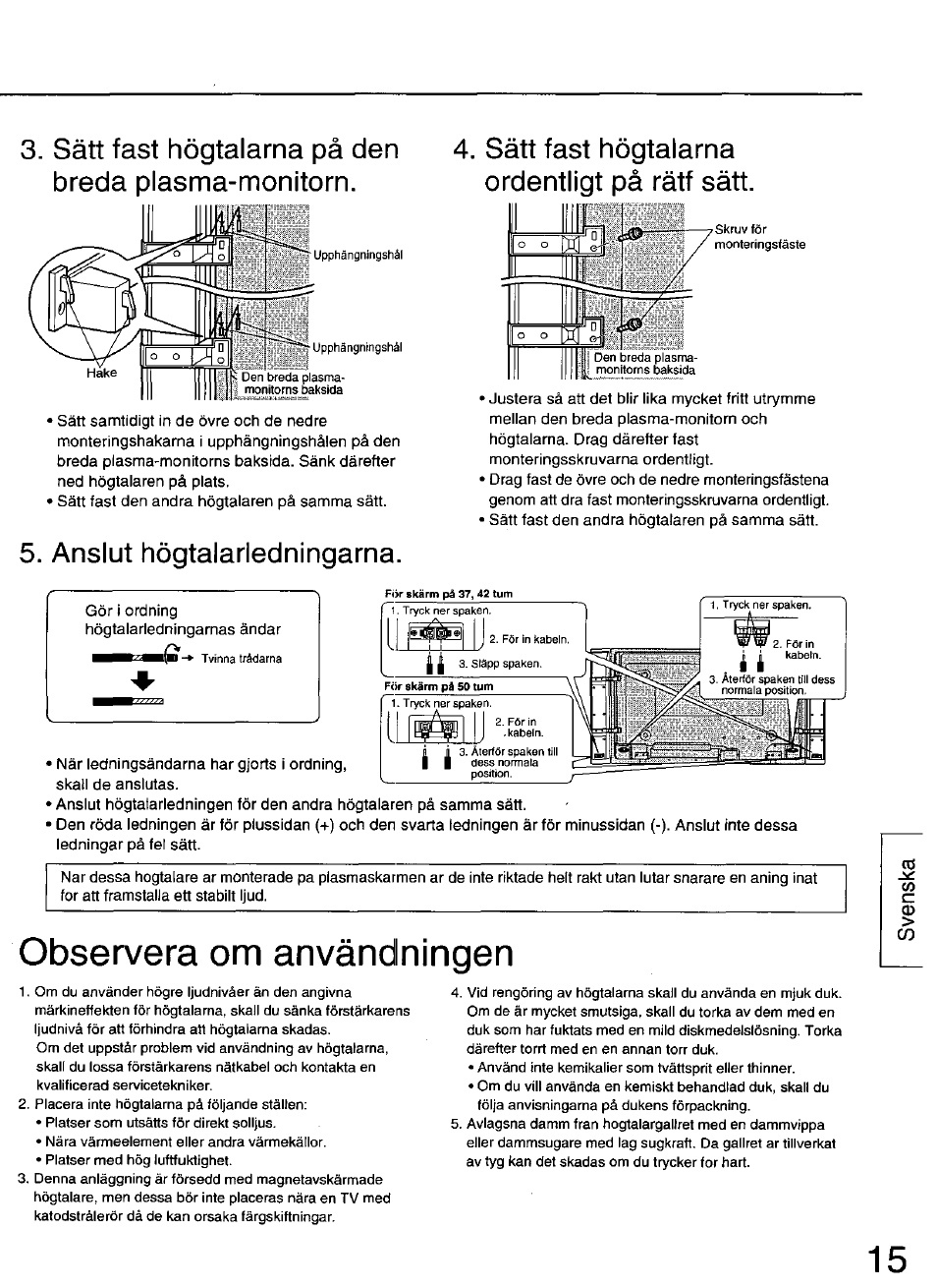 Observera om användlningen, I i 1 ^ 1 i i, Anslut hogtalarledningarna | Panasonic TY-SP50PHD3 User Manual | Page 15 / 24