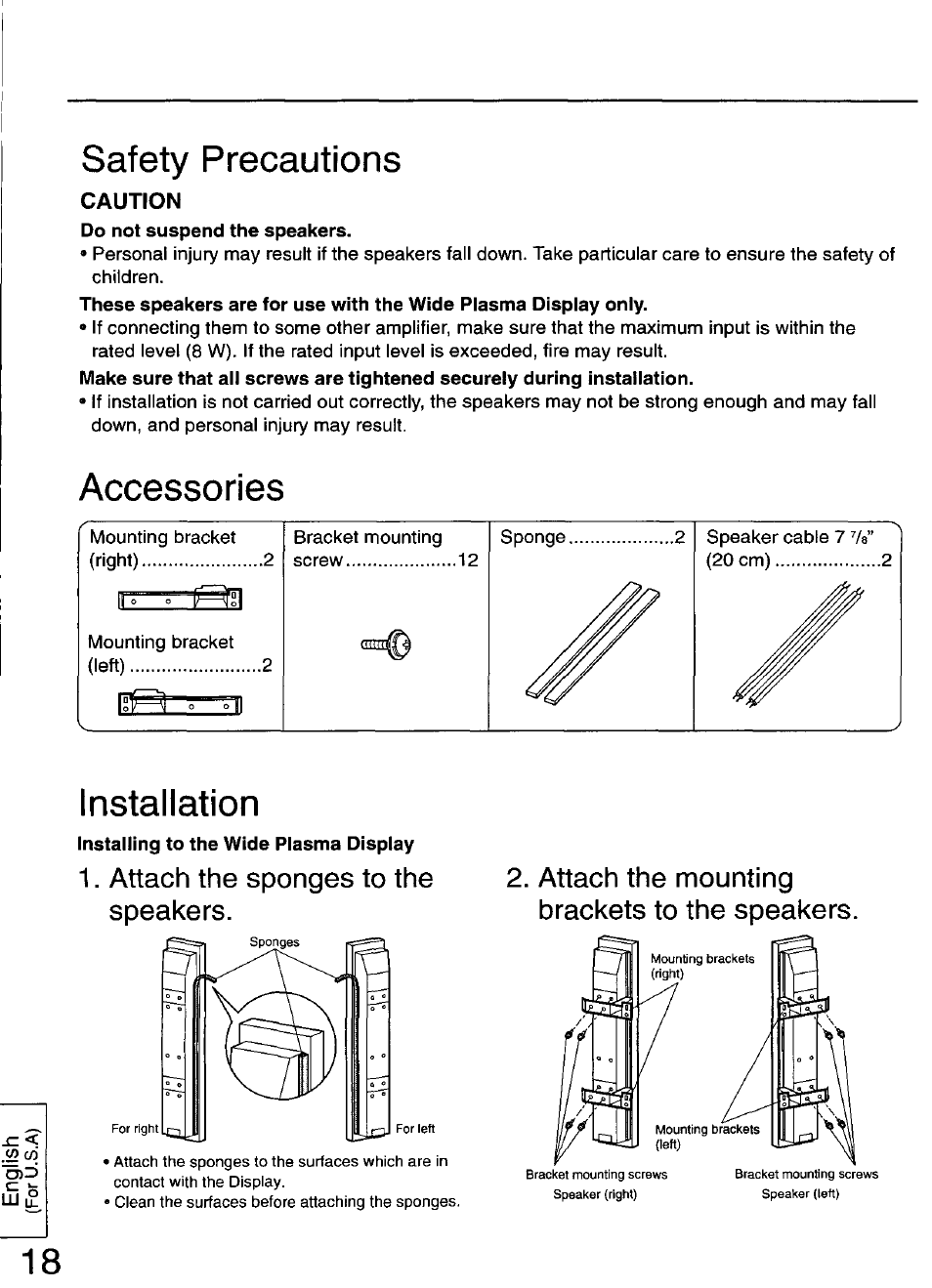 Safety precautions, Accessories, Installation | Attach the sponges to the speakers, Attach the mounting brackets to the speakers | Panasonic TY-SP50PHD3 User Manual | Page 18 / 24