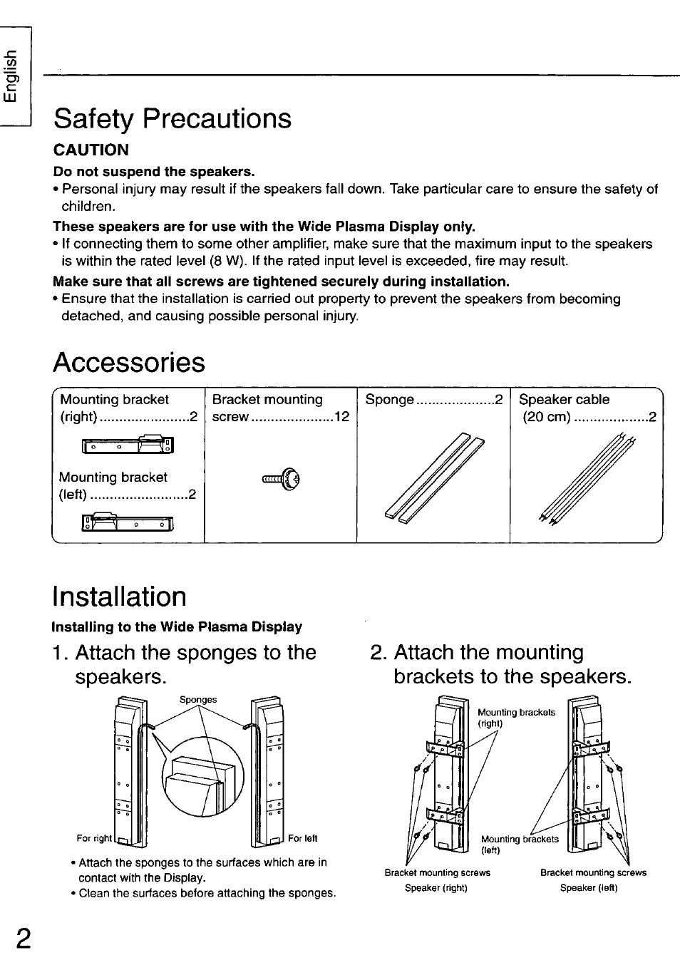 Safety precautions, Accessories, Installation | Accessories installation, Attach the sponges to the speakers, Attach the mounting brackets to the speakers | Panasonic TY-SP50PHD3 User Manual | Page 2 / 24