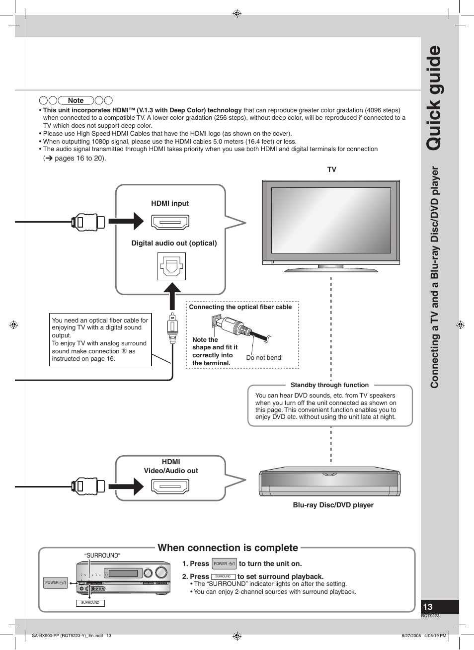 Quic k guide, Step, Connecting a tv and a blu-ra y disc/d vd pla yer | When connection is complete, Connecting equipment with hdmi terminal, Connection cable, Power, Press to turn the unit on. 2. press, Blu-ray disc/dvd player hdmi video/audio out, Pages 16 to 20) | Panasonic RQT9223 User Manual | Page 13 / 60