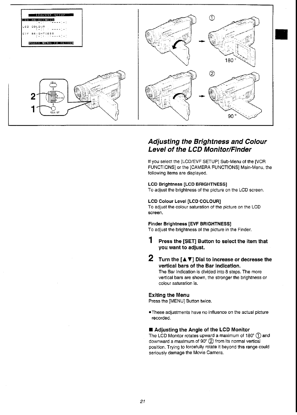 Exiting the menu, Adjusting the angie of the lcd monitor, Using the menus | Panasonic NV-VS3A User Manual | Page 21 / 88