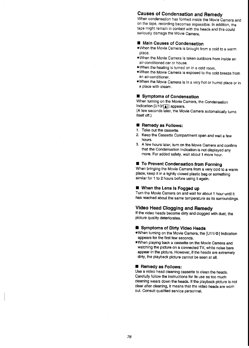 Causes of condensation and remedy, Main causes of condensation, Symptoms of condensation | Remedy as foilows, To prevent condensation from forming, When the lens is fogged up, Video head clogging and remedy, Symptoms of dirty video heads, Remedy as follows | Panasonic NV-VS3A User Manual | Page 78 / 88