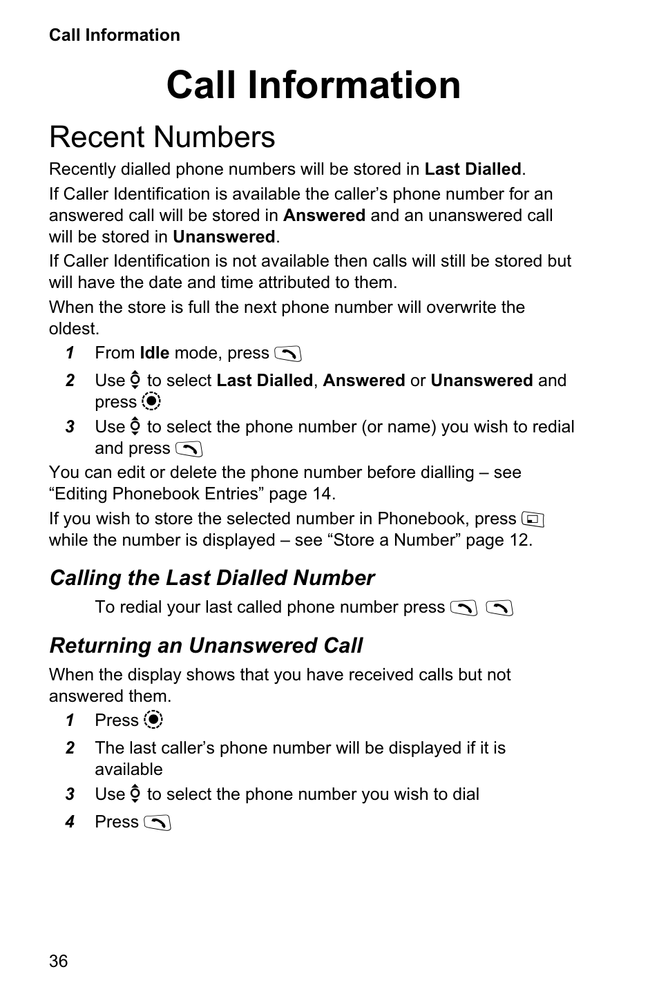 Call information 36, Recent numbers 36, Call information | Recent numbers, Calling the last dialled number, Returning an unanswered call | Panasonic EB-GD95 User Manual | Page 40 / 86