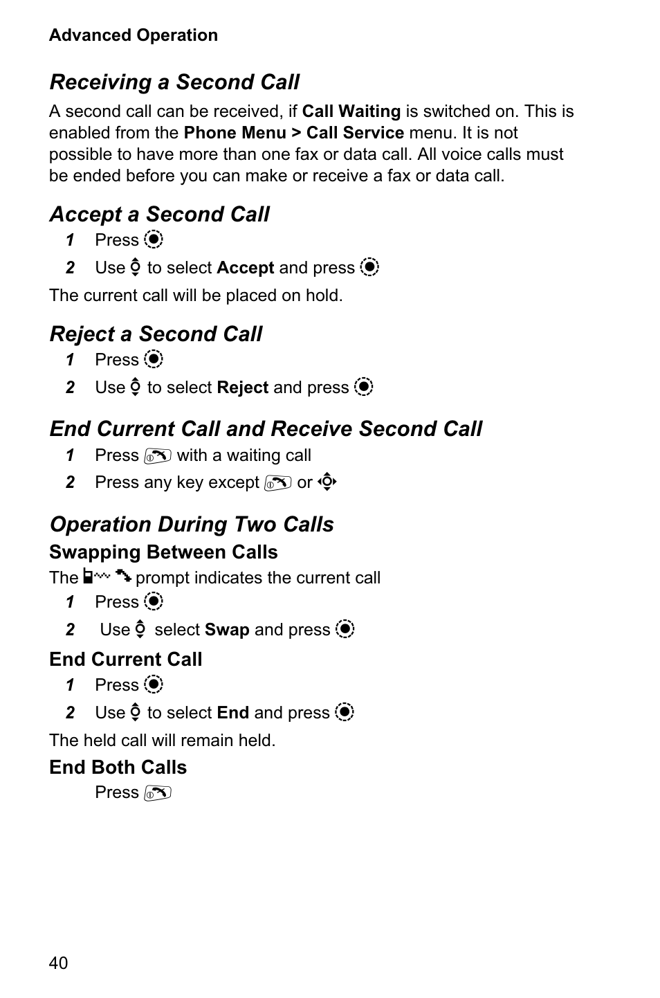 Receiving a second call, Accept a second call, Reject a second call | End current call and receive second call, Operation during two calls | Panasonic EB-GD95 User Manual | Page 44 / 86