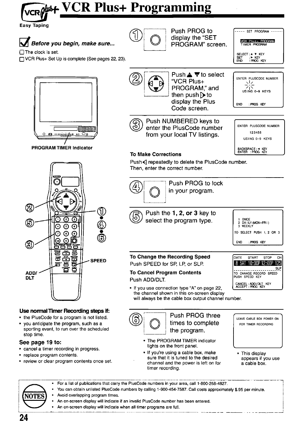 Ih-vcrplus+jpro, Easy taping, Before you begin, make sure | Use normal timer recording steps if, To make corrections, To change the recording speed, To cancel program contents, Push prog to display the “set program” screen, See page 19 to, Push prog to lock in your program | Panasonic PV-M2037 User Manual | Page 24 / 32