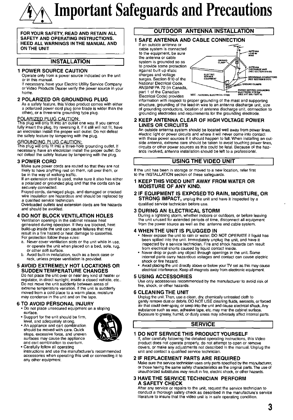 Outdoor antenna installation, Installation, 1 power source caution | 2 polarized or grounding plug, 3 power cord, 4 do not block ventilation holes, 6 to avoid personal injury, 1 safe antenna and cable connection, Using the video unit, 3 during an electrical storm | Panasonic PV-M2037 User Manual | Page 3 / 32