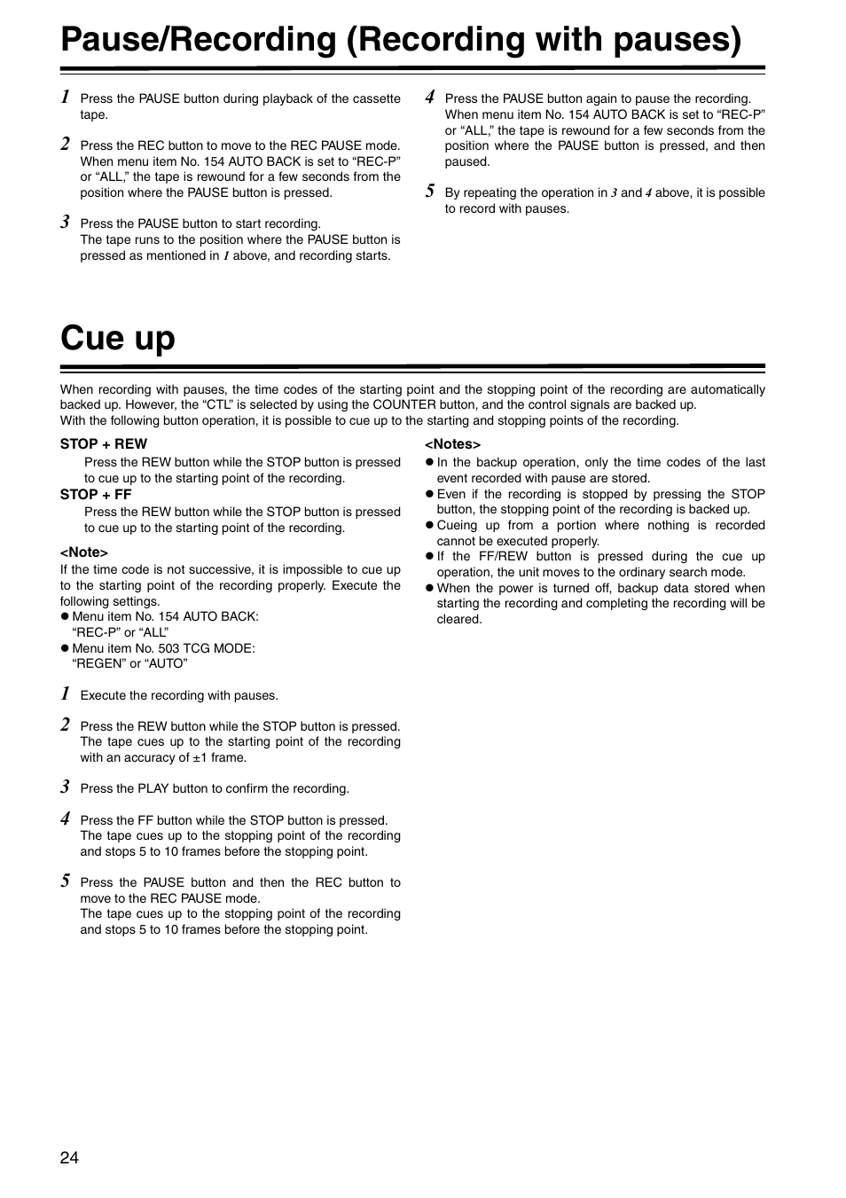Pause/recording (recording with pauses), Cue up, Pause/recording (recording with pauses) cue up | Panasonic AJ-HD1400E User Manual | Page 24 / 68
