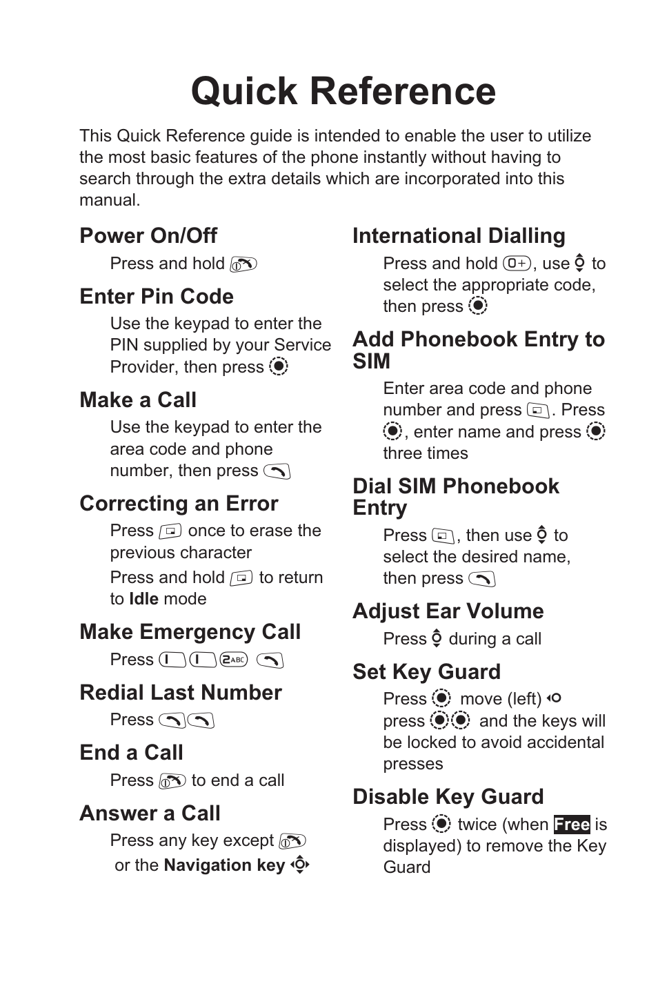 Quick reference, Power on/off, Enter pin code | Make a call, Correcting an error, Make emergency call, Redial last number, End a call, Answer a call, International dialling | Panasonic EB-GD96 User Manual | Page 3 / 96