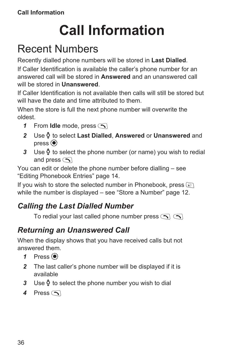 Call information 36, Recent numbers 36, Call information | Recent numbers, Calling the last dialled number, Returning an unanswered call | Panasonic EB-GD96 User Manual | Page 44 / 96