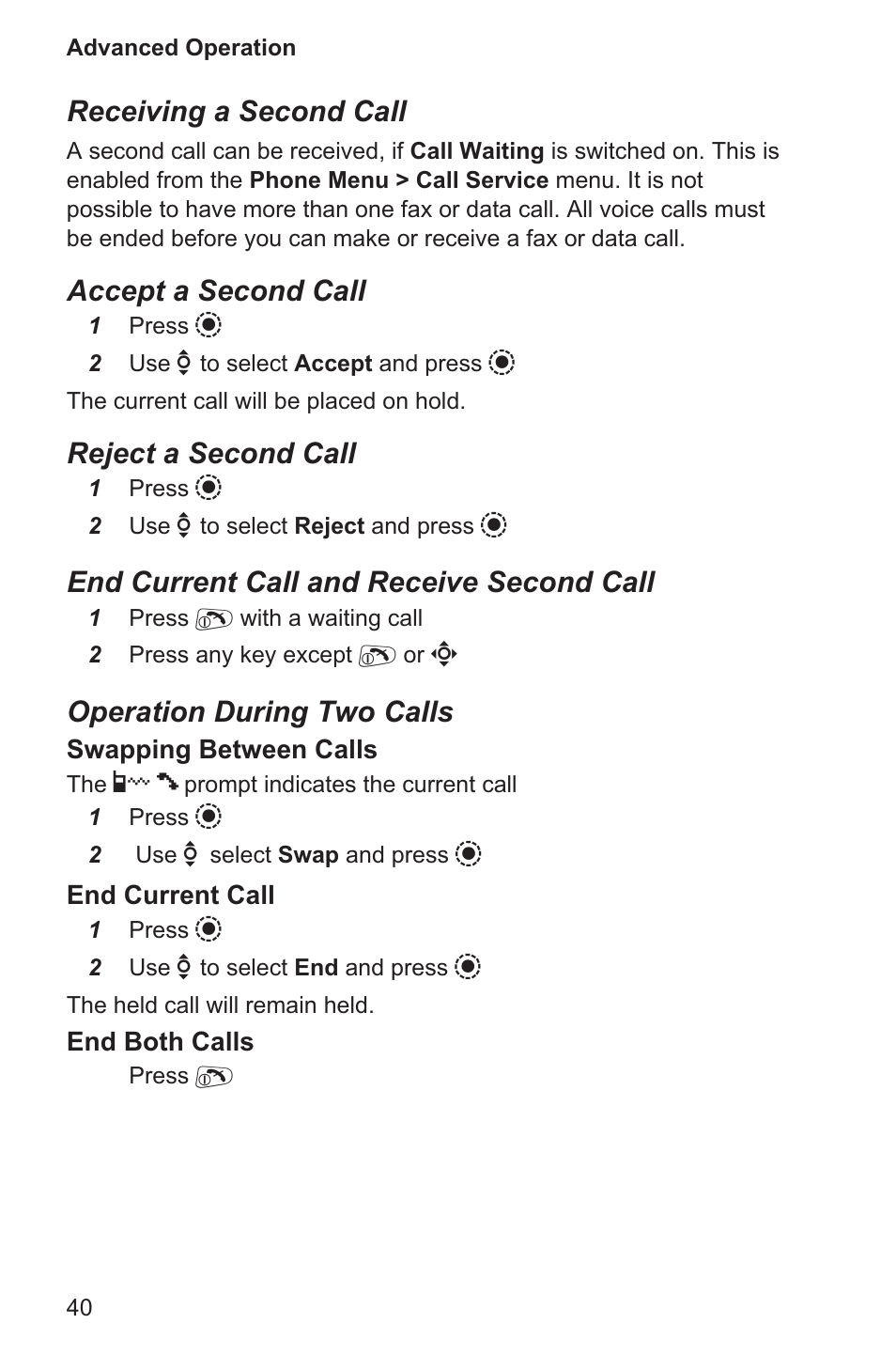 Receiving a second call, Accept a second call, Reject a second call | End current call and receive second call, Operation during two calls | Panasonic EB-GD96 User Manual | Page 48 / 96