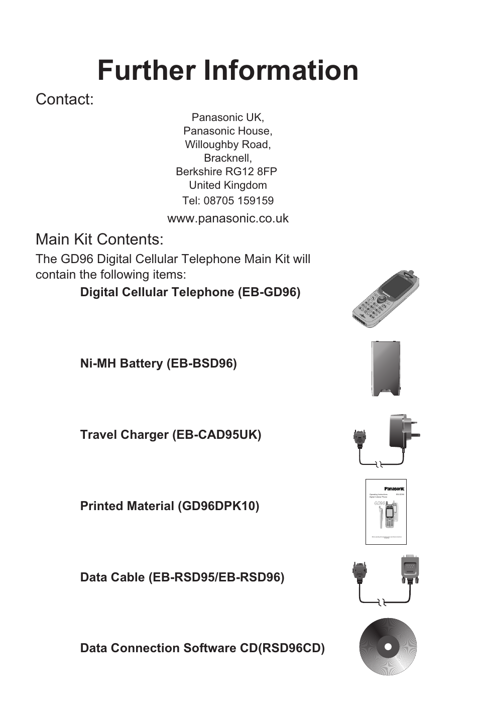 Further information, Contact, Main kit contents | Panasonic EB-GD96 User Manual | Page 6 / 96
