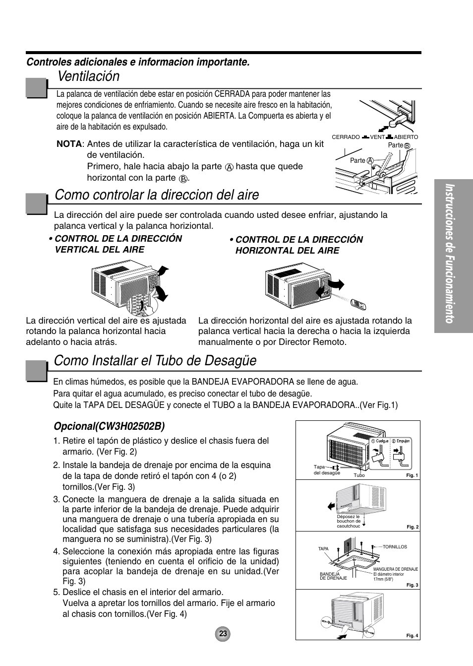 Como installar el tubo de desagüe, Ventilación, Como controlar la direccion del aire | Instrucciones de funcionamiento, Controles adicionales e informacion importante | Panasonic CW-XC125HU User Manual | Page 23 / 36
