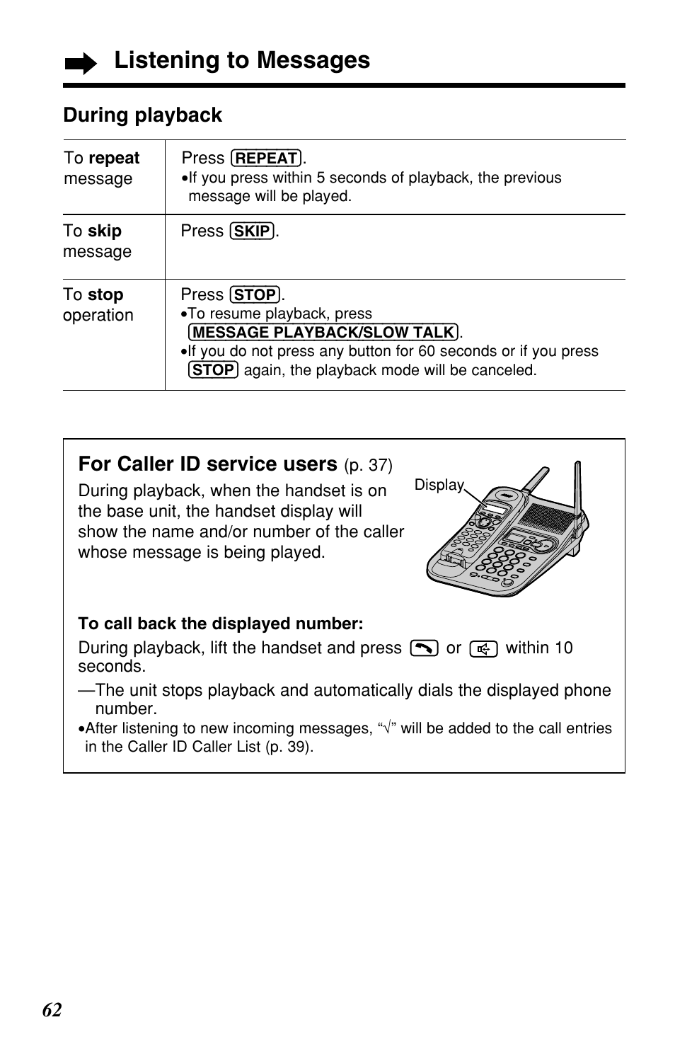 Listening to messages, 62 for caller id service users, During playback | Panasonic KX-TG2257S User Manual | Page 62 / 96