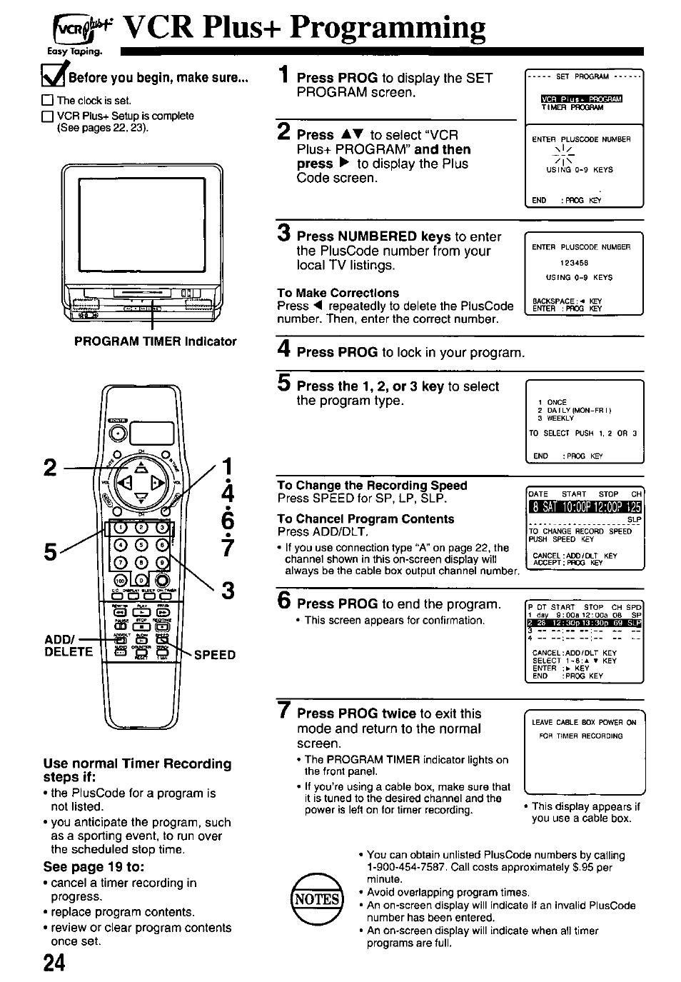 Q*#-- y (];r p1us+ programming, Program timer indicator, Use normal timer recording steps if | To make corrections, To change the recording speed, Q*#-- y, Programming | Panasonic PV-M2738 User Manual | Page 24 / 32