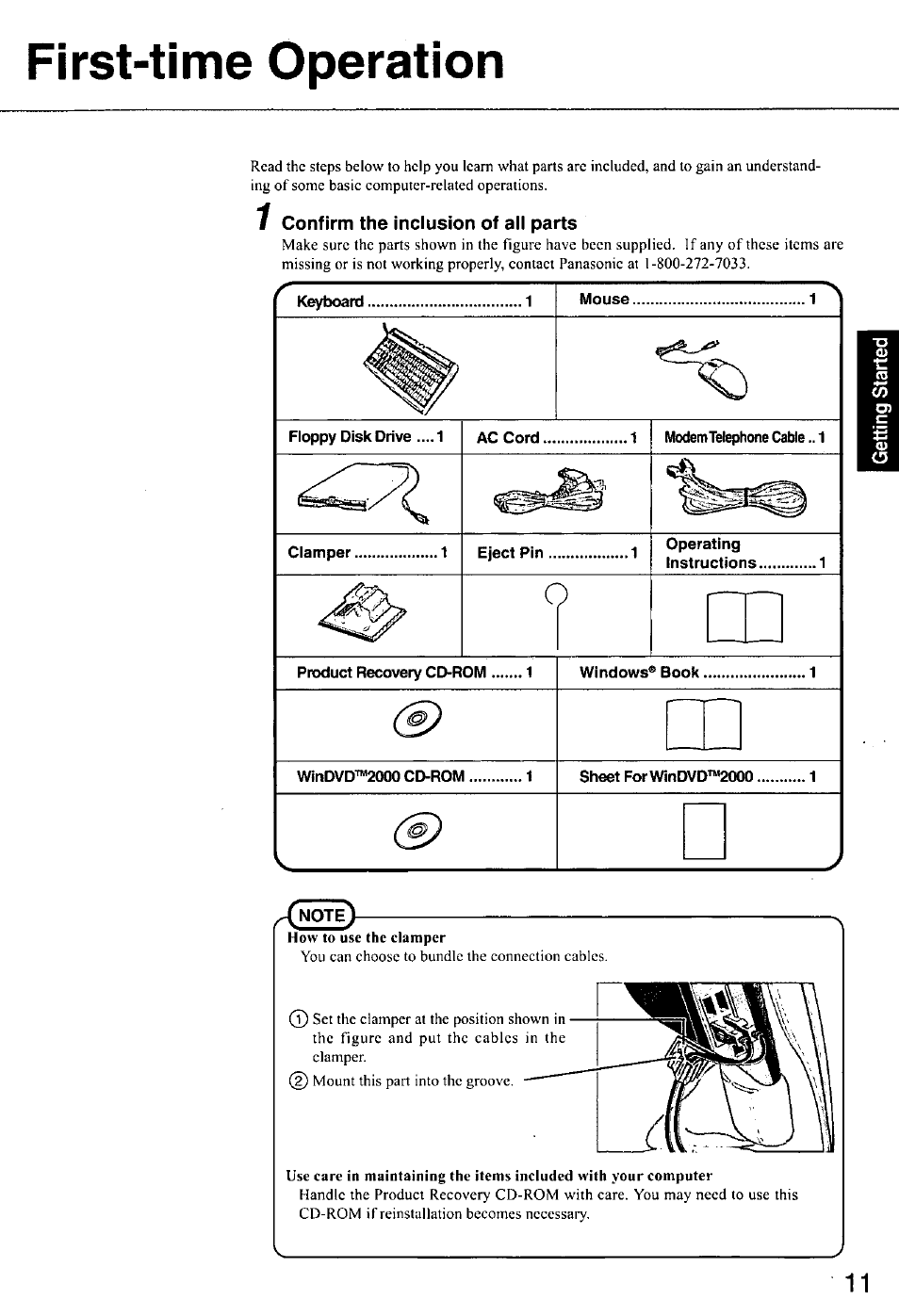 First-time operation, 1 confirm the inclusion of all parts, Keyboard | Mouse, Floppy disk drive, Ac cord 1, Modem telephone caue, Clamper, Eject pin, Operating | Panasonic CF-E1M User Manual | Page 11 / 64