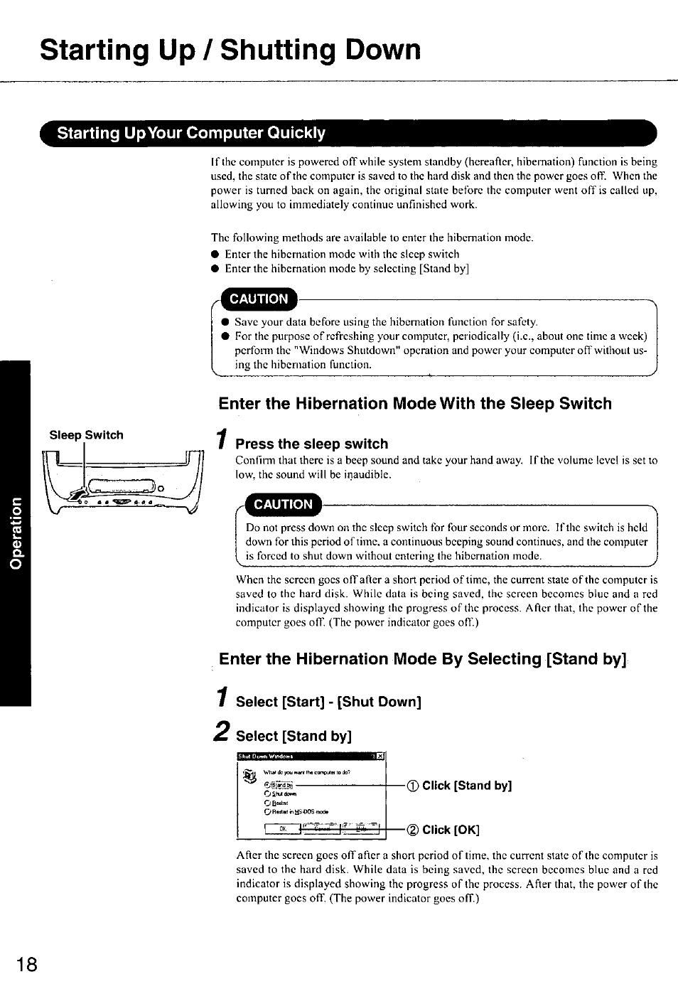 Starting up / shutting down, Starting upyour computer quickly, Sleep switch | Enter the hibernation mode by selecting [stand by, Select [start] - [shut down] select [stand by, 0 click [stand by, D click [ok, Starting up your computer quickly, Enter the hibernation mode with the sleep switch, Press the sleep switch | Panasonic CF-E1M User Manual | Page 18 / 64