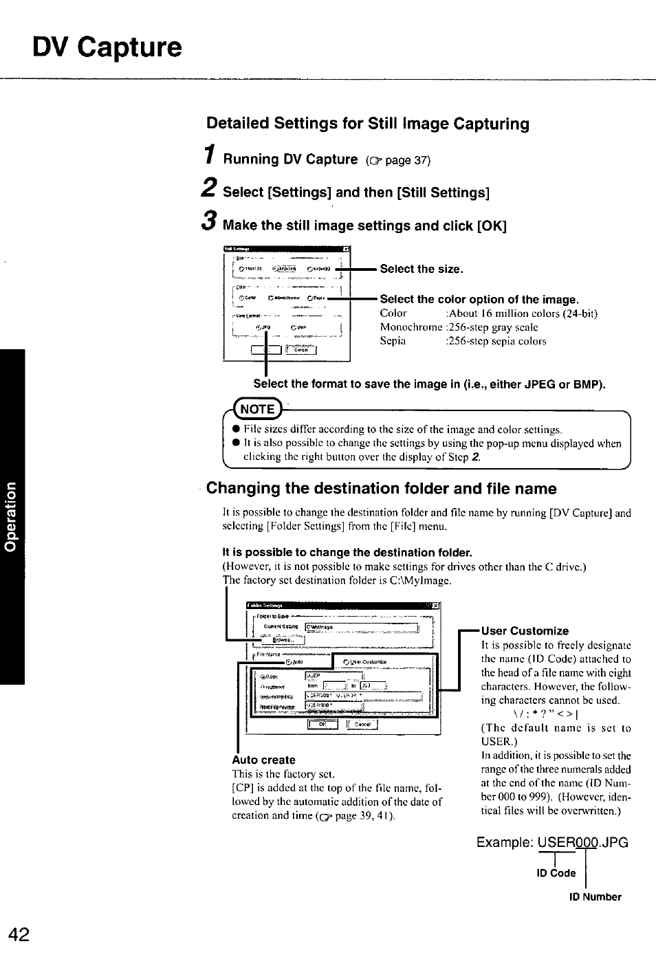 Dv capture, Detailed settings for stili image capturing, Select the size | Select the color option of the image, Changing the destination folder and file name, It is possible to change the destination folder, Auto create, User customize, Example: user000.jpg | Panasonic CF-E1M User Manual | Page 42 / 64