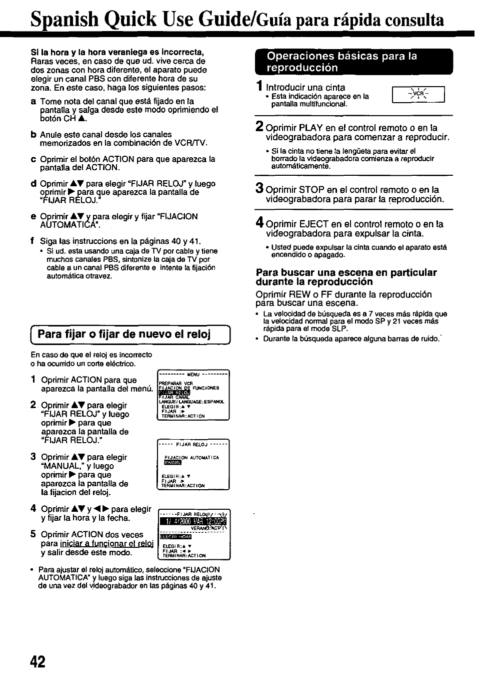 Operaciones básicas para la reproducción, Introducir una cinta, Spanish quick use guide/guia | Para rápida consulta | Panasonic PV-8665S User Manual | Page 42 / 44