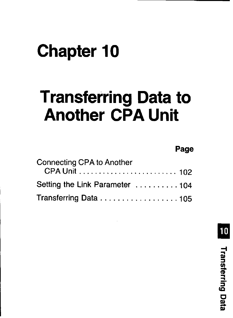Chapter 10, Transferring data to another cpa unit, Chapter 10 transferring data to another cpa unit | Panasonic KX-RC105 User Manual | Page 101 / 132