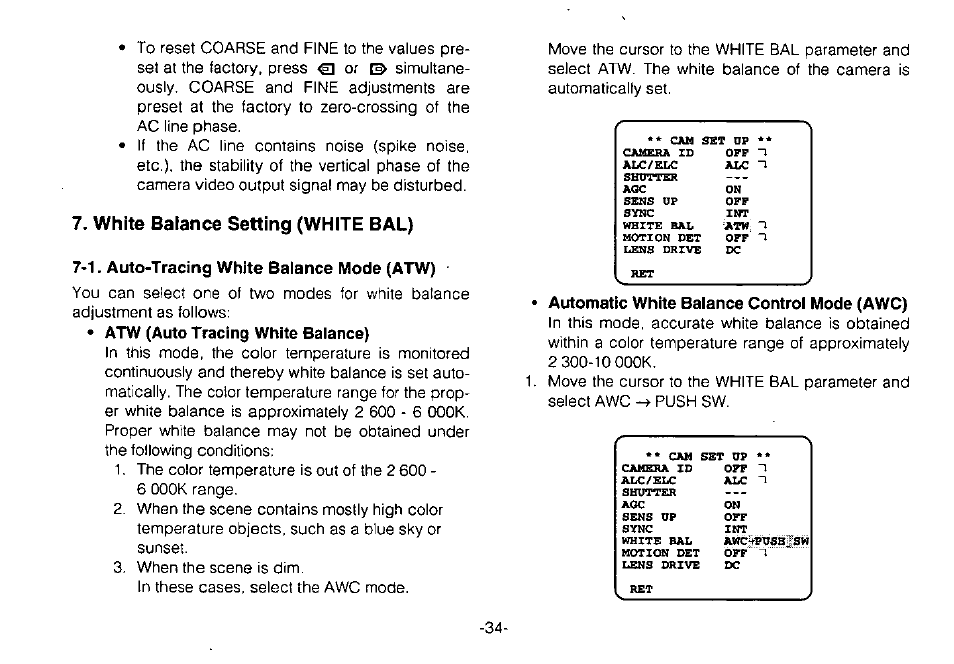 7>1. auto-tracing white balance mode (atw), Automatic white baiance controi mode (awc), White balance setting (white bal) | Panasonic WV-CPR650 User Manual | Page 36 / 48