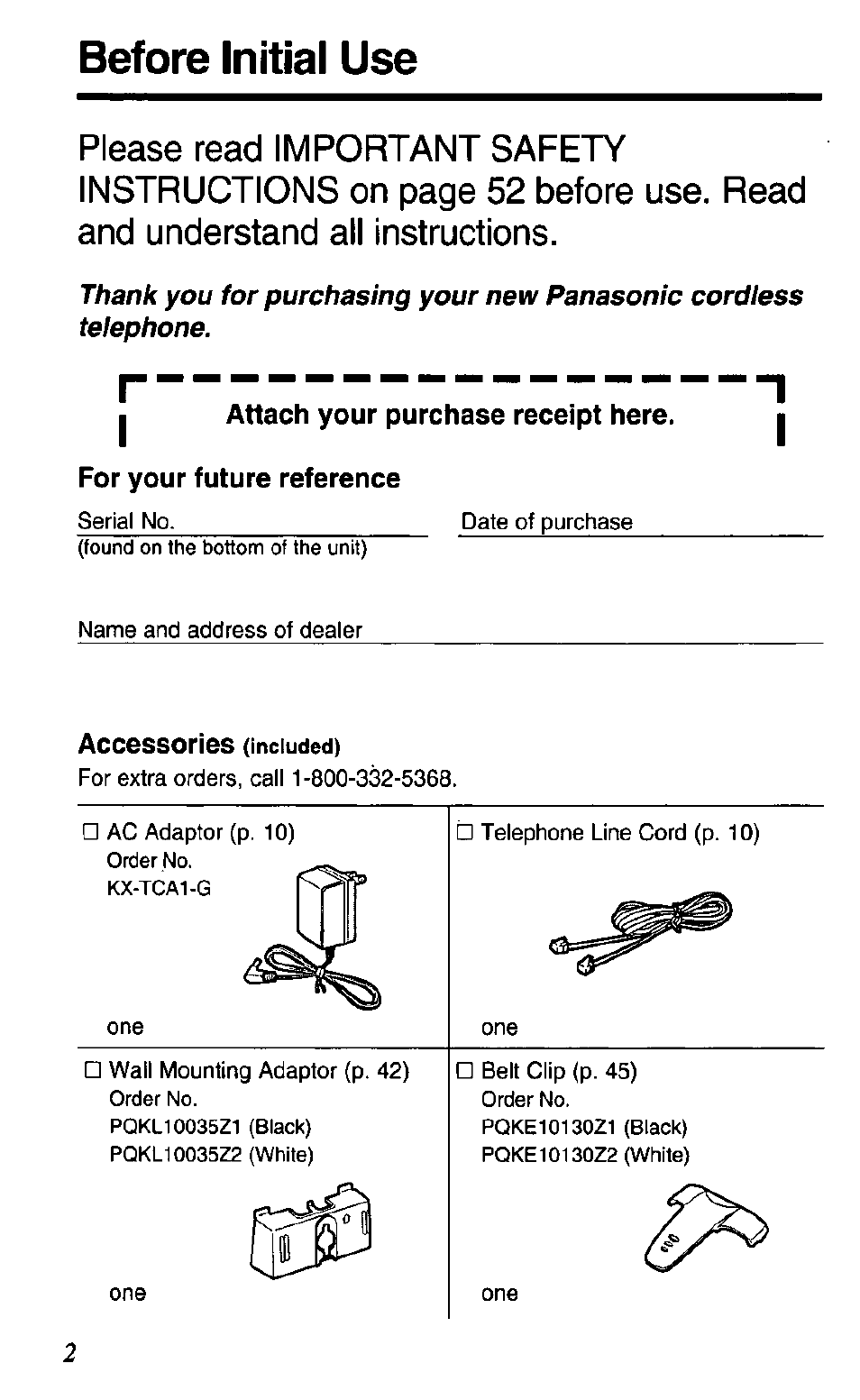 Before initial use, Attach your purchase receipt here, For your future reference | Accessories (included), Please read important safety instructions on page, Before use. read and understand all instructions | Panasonic KX TC1503B User Manual | Page 2 / 56