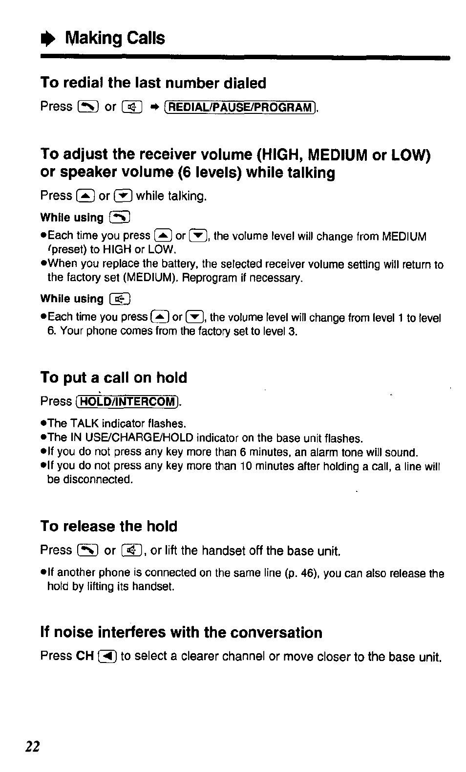 To redial the last number dialed, To put a call on hold, To release the hold | If noise interferes with the conversation, Making calls | Panasonic KX TC1503B User Manual | Page 22 / 56