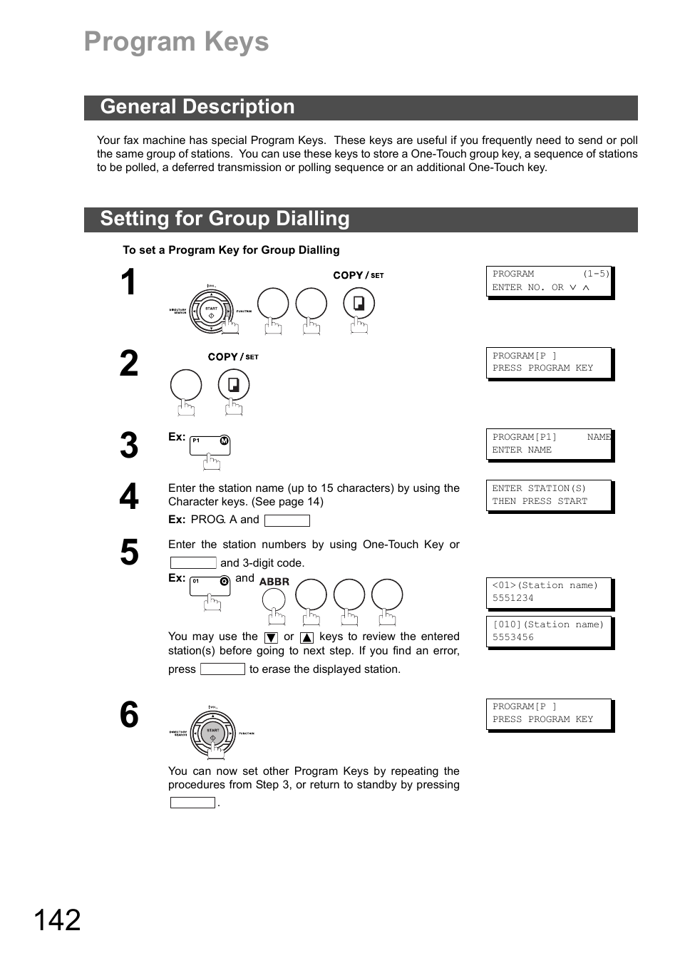 Program keys, General description, Setting for group dialling | General description setting for group dialling | Panasonic DX-600 User Manual | Page 142 / 255