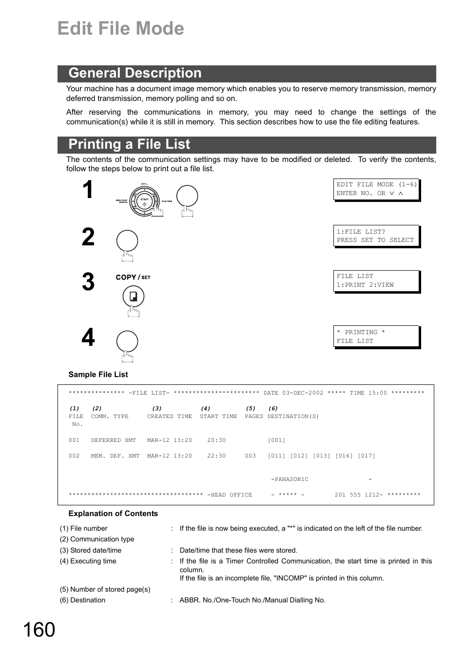 Edit file mode, General description, Printing a file list | General description printing a file list | Panasonic DX-600 User Manual | Page 160 / 255