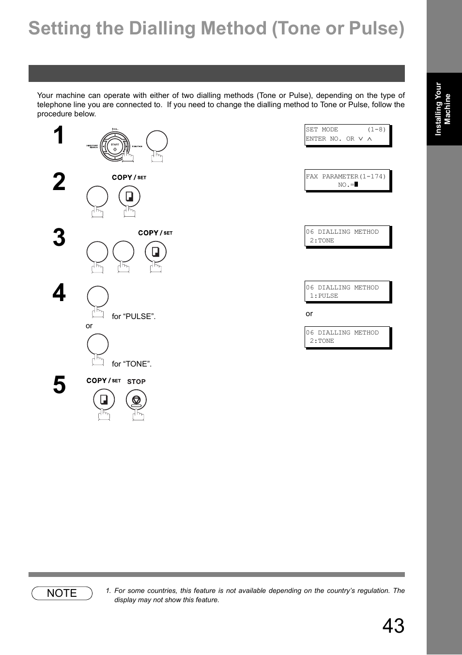 Dialling method (tone or pulse), Setting the dialling method (tone or pulse) | Panasonic DX-600 User Manual | Page 43 / 255